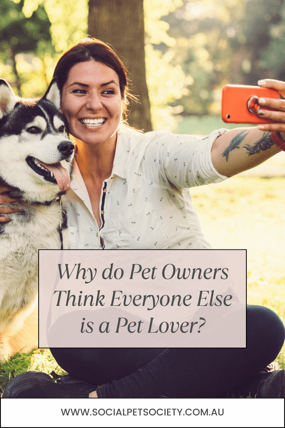 Exploring the Pet-Lover Perspective: Lady captures a delightful selfie with her furry companion, illustrating the deep bond between pets and owners. Discover the reasons behind why pet owners assume everyone loves pets in our insightful blog.